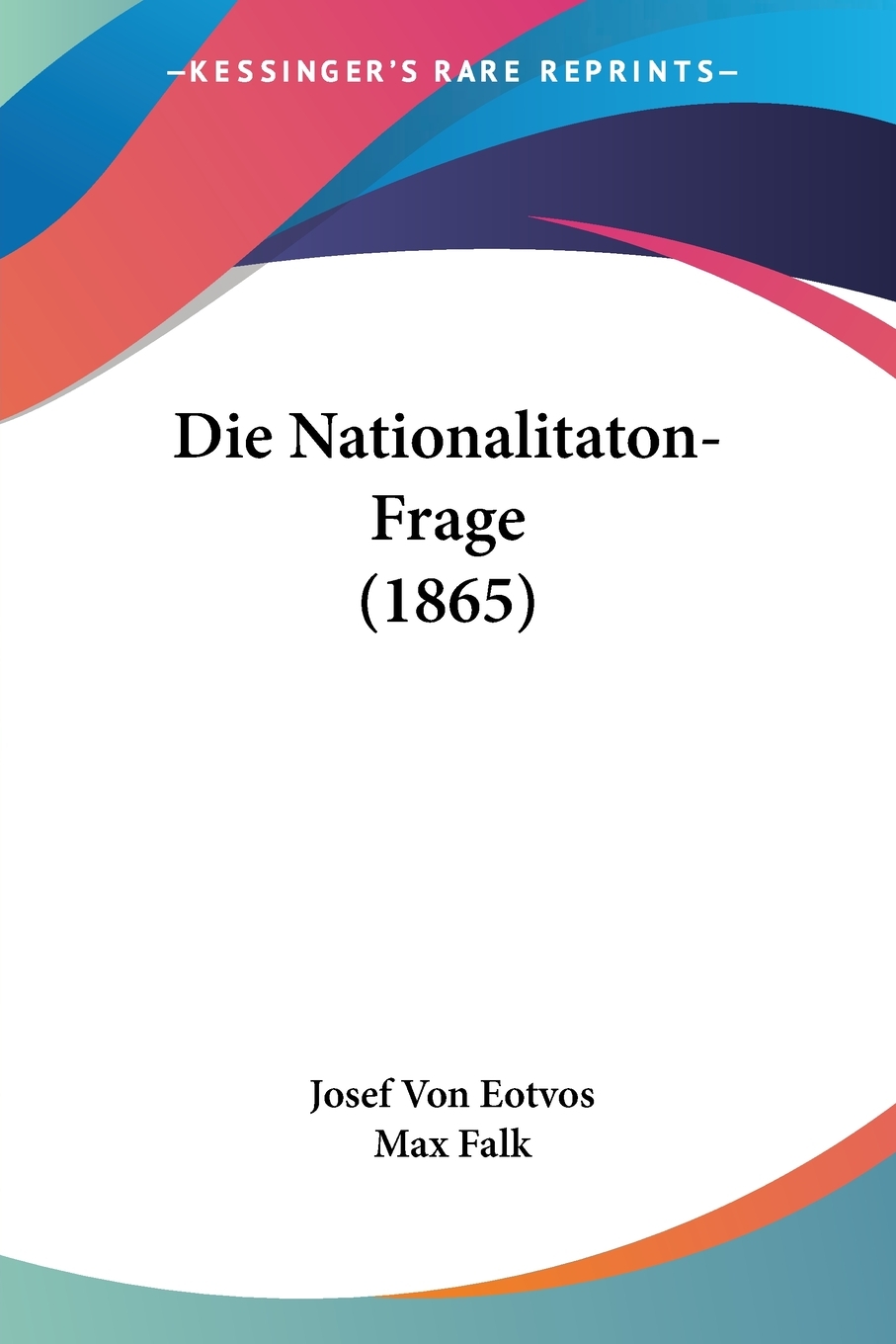 预售按需印刷 Die Nationalitaton-Frage(1865)德语ger-封面