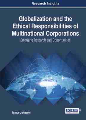 预售 按需印刷 Globalization and the Ethical Responsibilities of Multinational Corporations