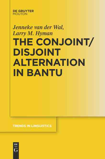 预售按需印刷 The Conjoint Disjoint Alternation in Bantu