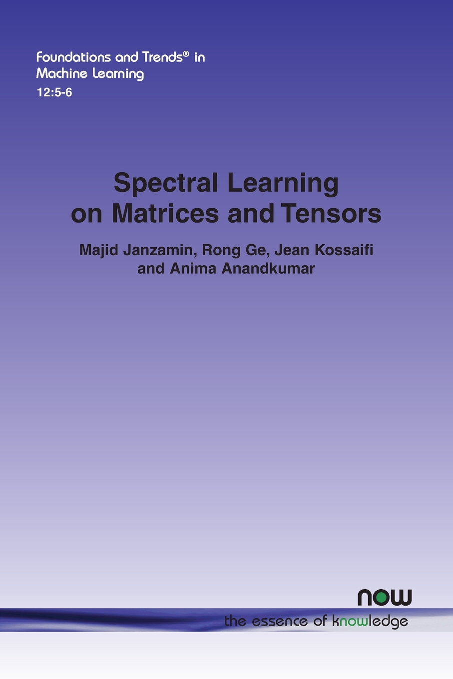 【预售 按需印刷】Spectral Learning on Matrices and Tensors 书籍/杂志/报纸 原版其它 原图主图
