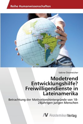 预售 按需印刷Modetrend Entwicklungshilfe? Freiwilligendienste in Lateinamerika德语ger