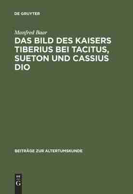 预售 按需印刷 Das Bild des Kaisers Tiberius bei Tacitus  Sueton und Cassius Dio