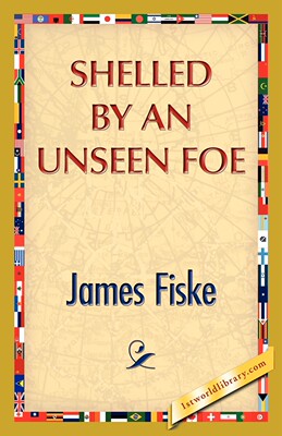 【预售 按需印刷】Shelled by an Unseen Foe