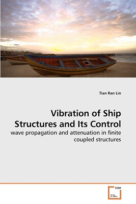 【预售 按需印刷】Vibration of Ship Structures and Its Control