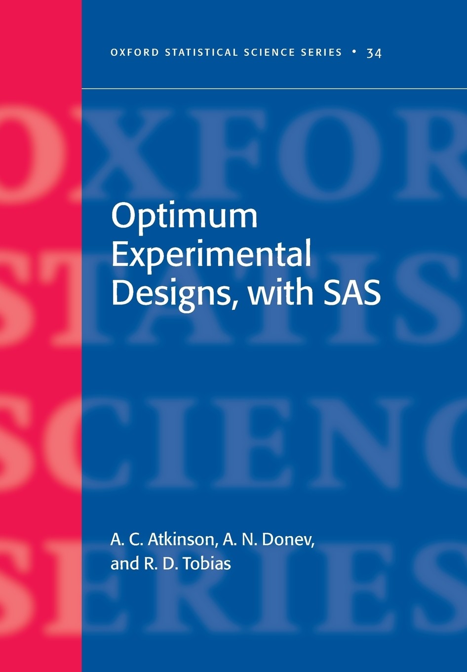 【预售 按需印刷】optimum experimental designs  with sas