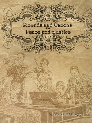 【预售 按需印刷】Rounds and Canons for Peace and Justice