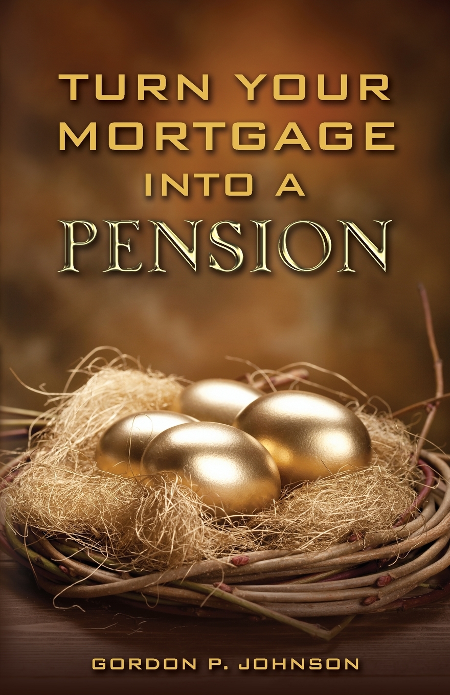 【预售 按需印刷】Turn Your Mortgage into a Pension 书籍/杂志/报纸 经济管理类原版书 原图主图