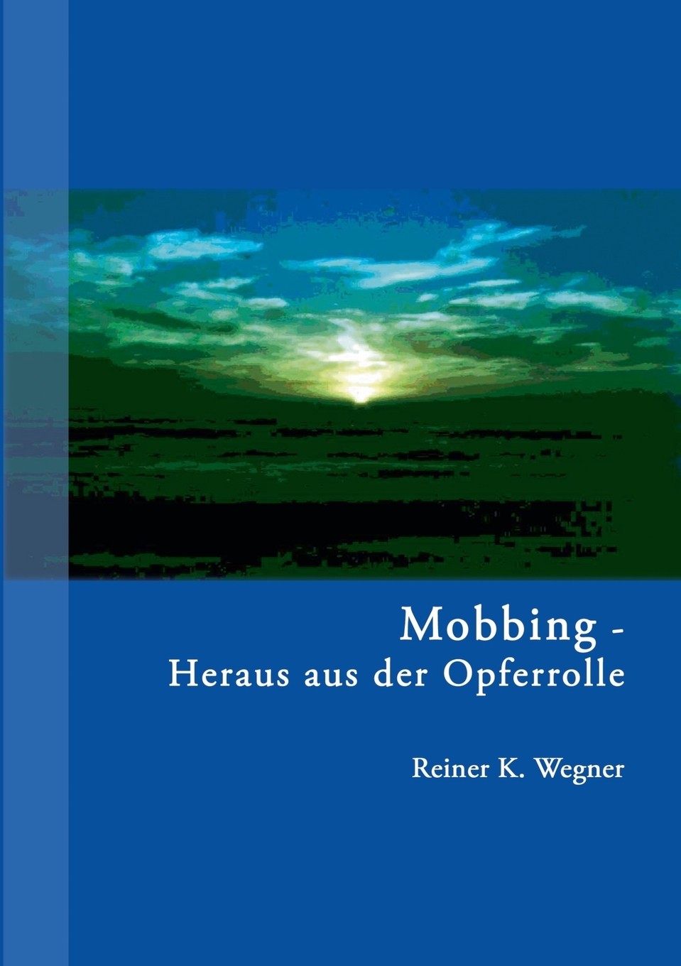 预售 按需印刷mobbing - heraus aus der opferrolle!德语ger
