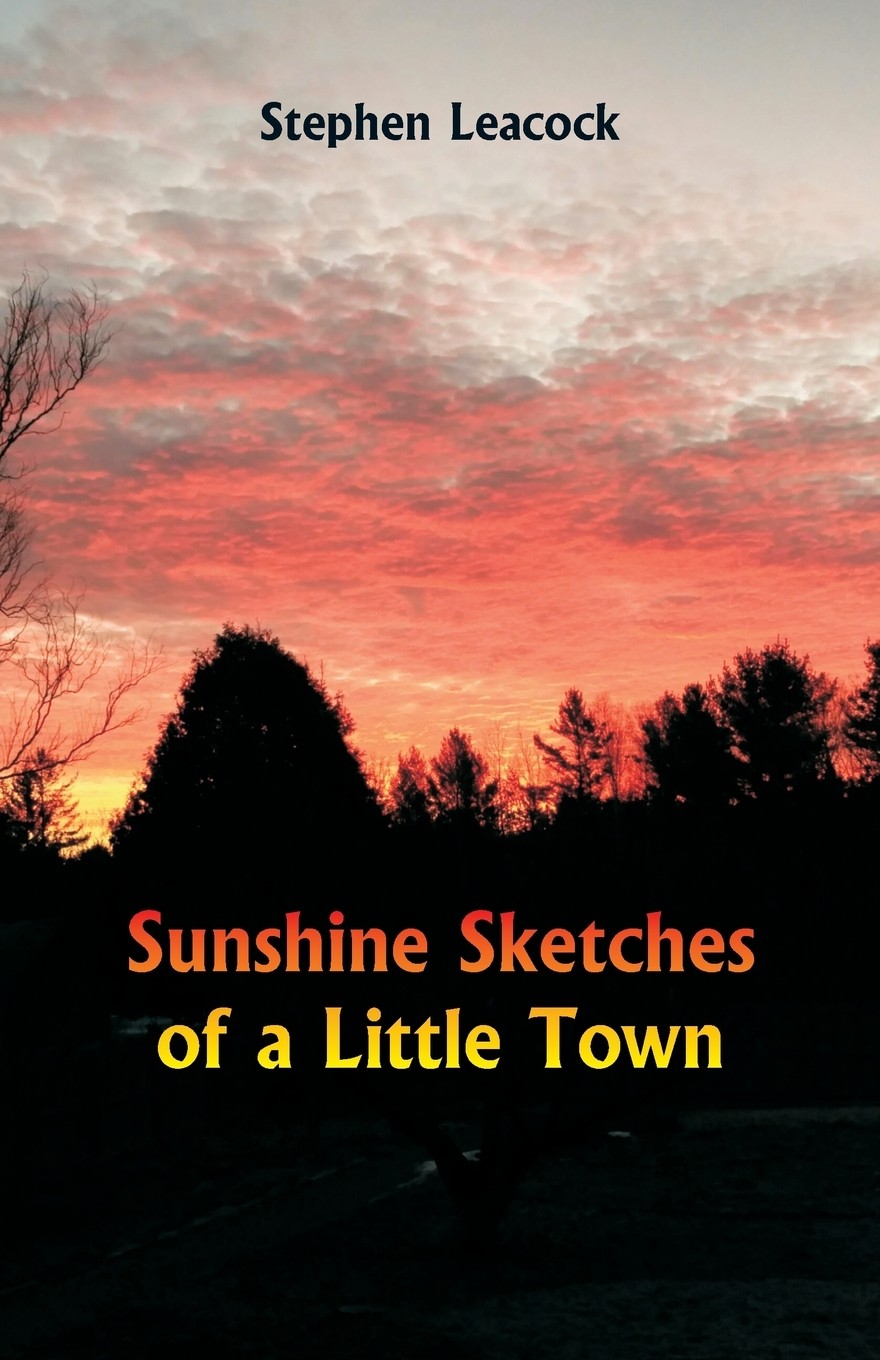 【预售 按需印刷】sunshine sketches of a little town