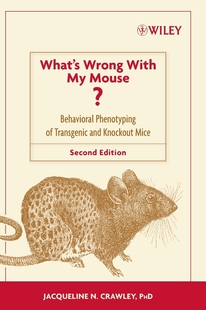Phenotyping With Transgenic 预售 Behavioral Knockout Mice 按需印刷What and Wrong Mouse?