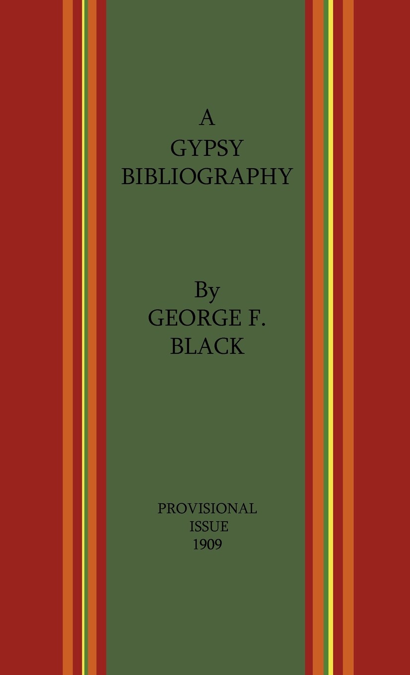 【预售 按需印刷】a gypsy bibliography - provisional issue 1909