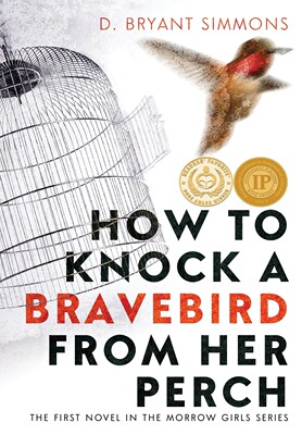 预售 按需印刷 How to Knock a Bravebird from Her Perch