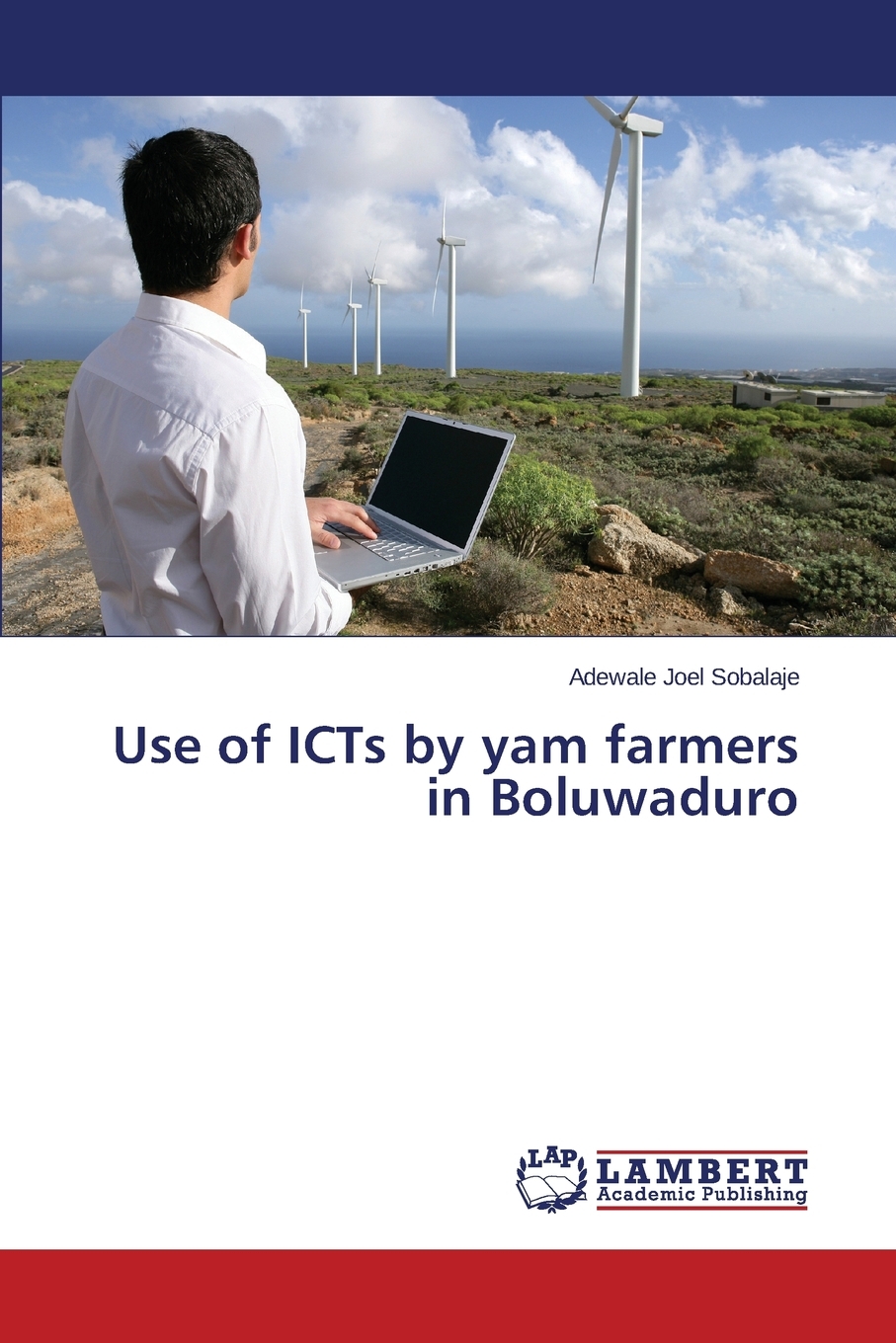 预售按需印刷 Use of ICTs by yam farmers in Boluwaduro