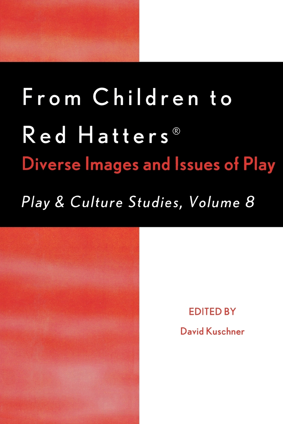 【预售 按需印刷】From Children to Red Hatters