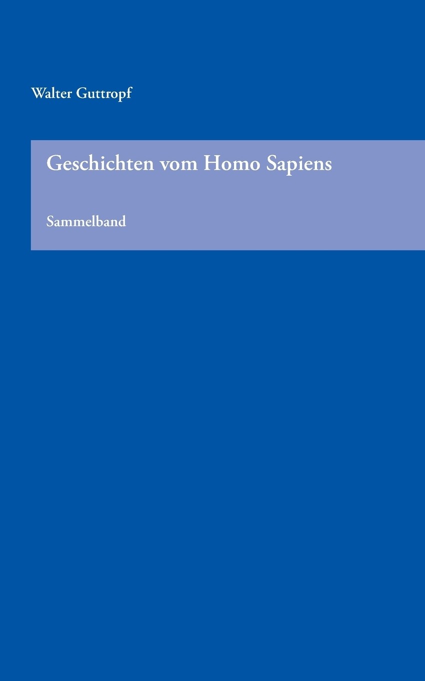 预售 按需印刷geschichten vom homo sapiens德语ger