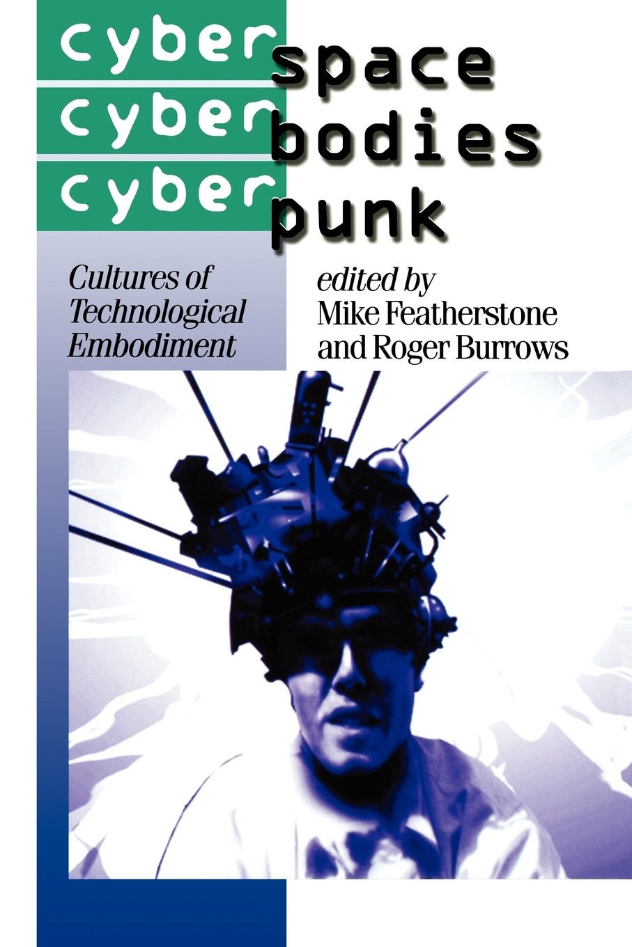 【预售 按需印刷】cyberspace/cyberbodies/cyberpunk