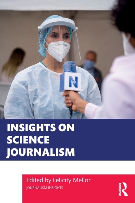 预订按需印刷科学新闻的见解Insights on Science Journalism