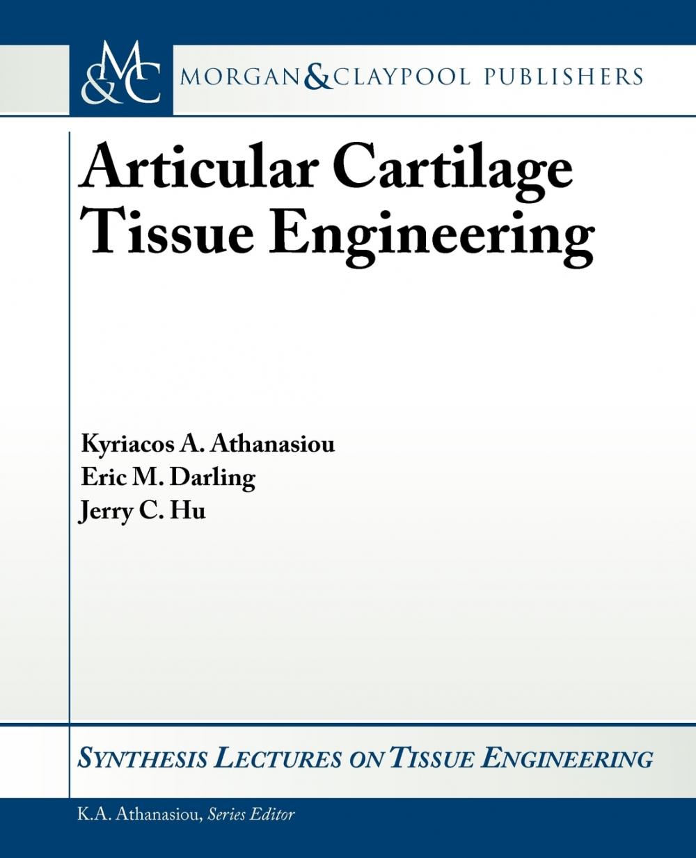 【预售按需印刷】Articular Cartilage Tissue Engineering-封面