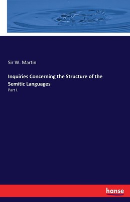 【预售 按需印刷】Inquiries Concerning the Structure of the Semitic Languages