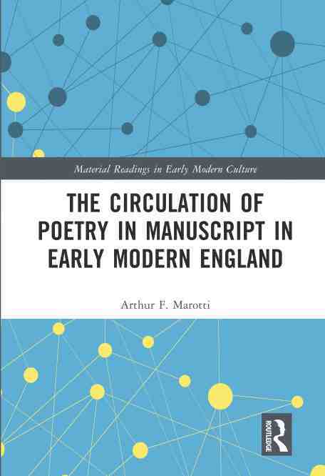 预售按需印刷 The Circulation of Poetry in Manuscript in Early Modern England