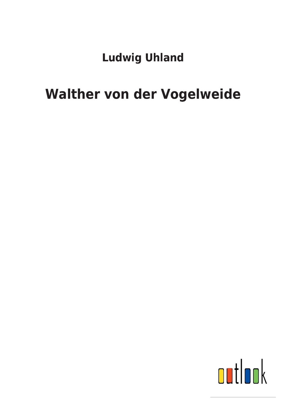 预售 按需印刷 Walther von der Vogelweide