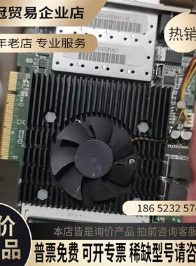 FiVAL加速卡工厂收到的测试坏卖出【拍前询价】