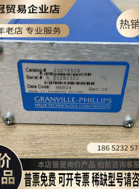 请询价：GRANVILLE-PHILLIPS 20275508 MI
