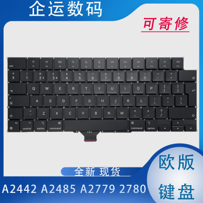 适用Macbook A2442 A2485 A2779 A2780 美版欧版键盘A2991 A2992