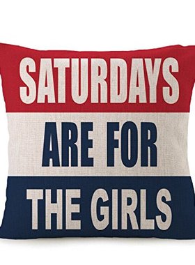 Saturdays Are For The Girls Pillow Cases for Sofa,Home,car