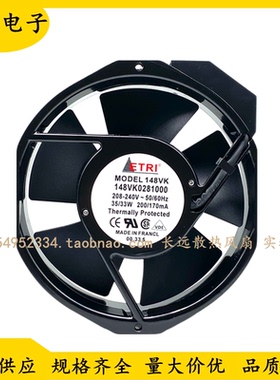 原装ETRI 148VK0281000 电机208-240V 148VK 17238变频器散热风扇