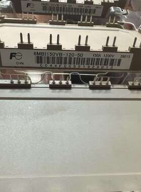 出10个富士6单元150A模块6MBI150VB-12