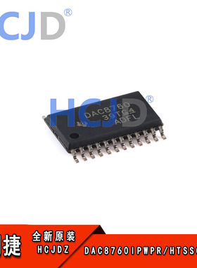 原装正品 DAC8760IPWPR HTSSOP-24 16位数模转换器芯片