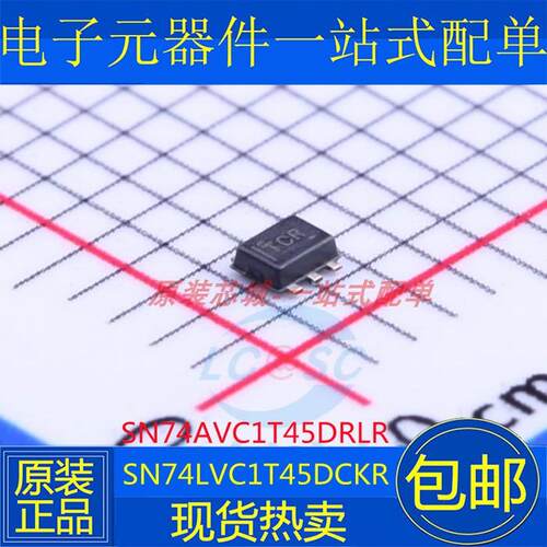 全新原装 SN74LVC1T45 DCKR DBVR DRLR QDCKRQ1 电压转换芯片