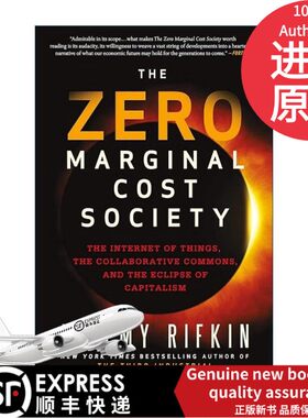 进口原版书籍The Zero Marginal Cost Society 零边际成本社会 一个物联网、合作共赢的新经济时代 美国华盛顿特区经济趋势基金会