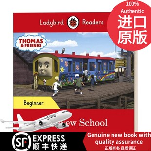 进口原版书籍英文原版 Ladybird Readers Beginner Level - Thomas the Tank Engine - The New School (ELT Graded Reader) 托马