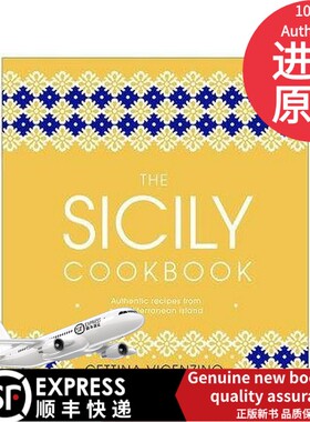 进口原版书籍The Sicily Cookbook: Authentic Recipes from a Mediterranean Island，西西里食谱：来自地中海岛屿的纯正配方Cett