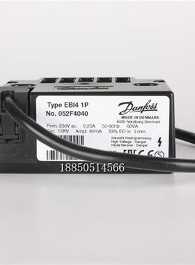 Danfoss丹佛斯高压包 点火变压器TYPE EBI4 1P No.052F4040 4038