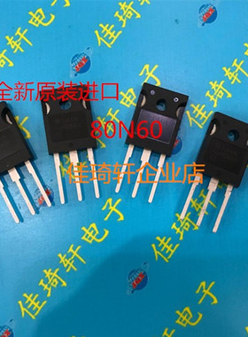 直插IGBT场效应管全新原装进口FGH80N60FD TO-247 80A 600V