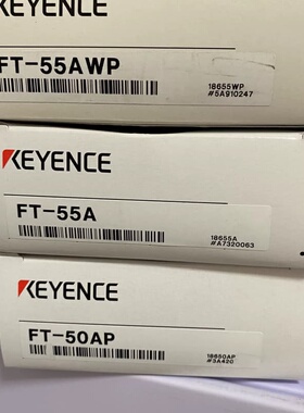 基恩士 FT-50AP FT-55A FT-55AWP 全新--议价商品