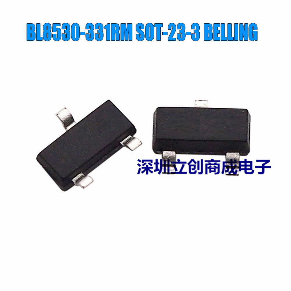 全新原装 BL8530 BL8530-331RM 丝印E33 贴片SOT23 优势现货