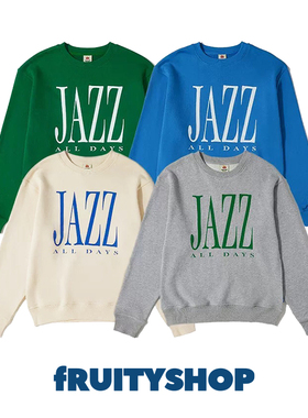fRUITYSHOP | JAZZ ALL DAYS CREWNECK SWEATSHIRT 圆领字母卫衣