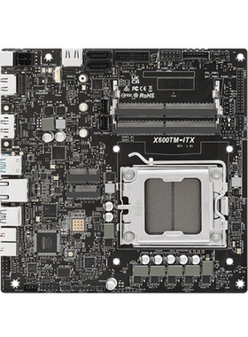 华擎X600TM-ITX AM5主板 支持7000/8000/9000系CPU 工包