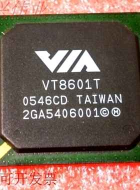 VT8601T 正品嵌入式处理器芯片.原装现货
