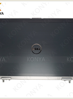 Dell/戴尔 Latitude E6420 A壳 屏后盖 外壳 顶盖 616W2 4MNMP