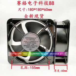 B散热风扇AC220V正方型180X180X60mm 18060EXS1 原装 轴流风机FP