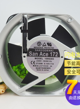 全新三洋109S302/S303 109-312/313 230V 17cm 17251散热风扇200V