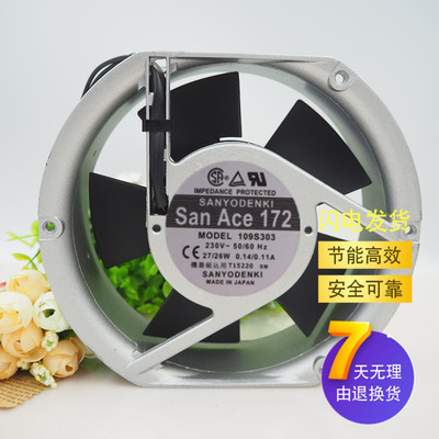 全新三洋109S302/S303 109-312/313 230V 17cm 17251散热风扇200V