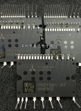原装PS21961-AT PS21963-AT PS21964-AST PS21965-AST PS21961-4