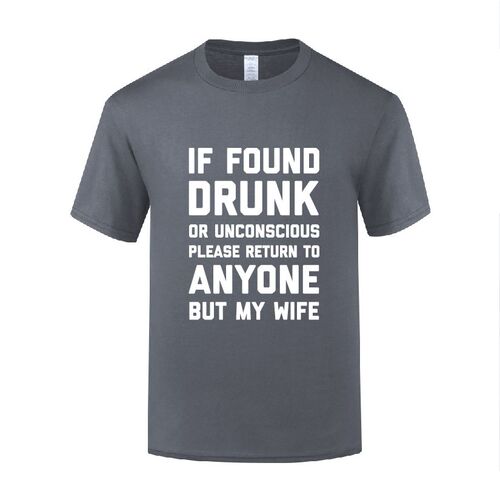 派对T恤男 If Found Drunk Please Return to Anyone But My Wife