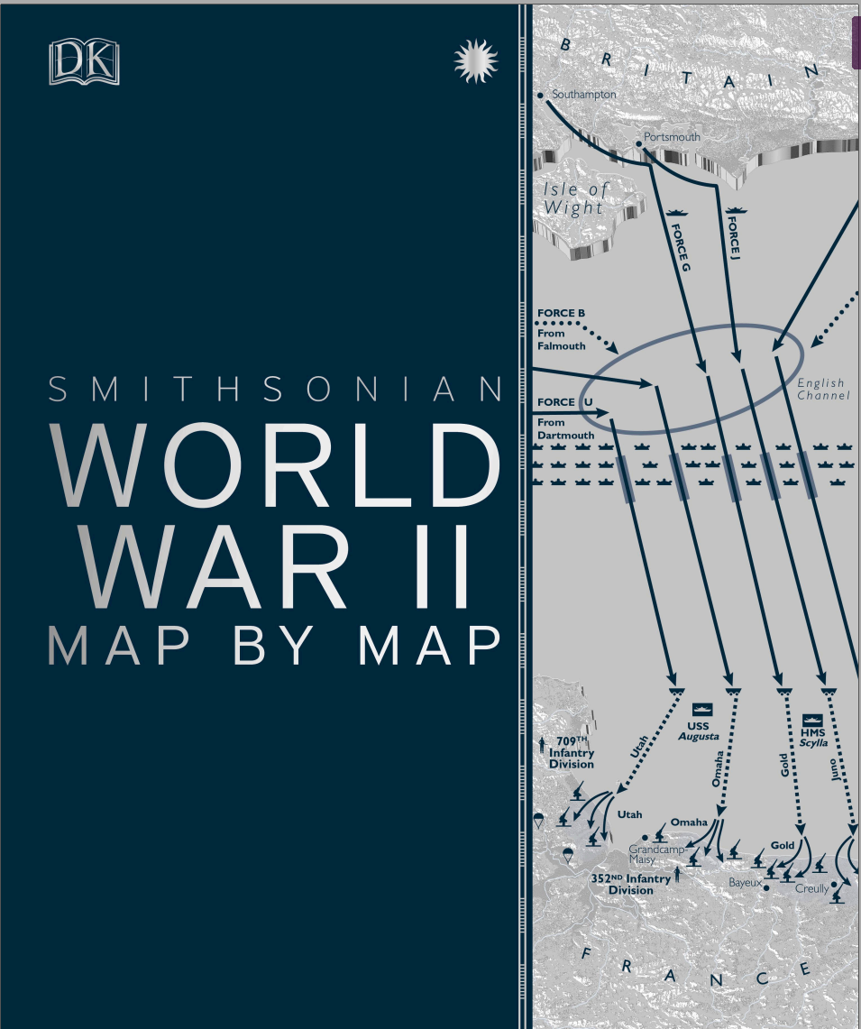 DK联合smithsonian出品二战地图册 World War 2 Map by Map